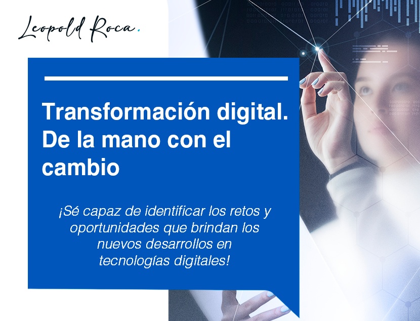 Transformación digital de la mano con el cambio